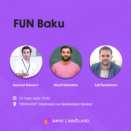 "INNOLAND"də növbəti Fun Baku tədbiri baş tutacaq